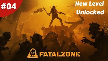 New Level The Endless Desert Unlocked Is It Dangerous? - FatalZone - #04 - Gameplay