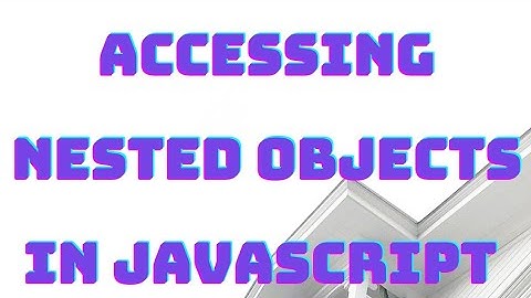 Accessing Nested Objects | freecodecamp basic Javascript |walkthrough guide