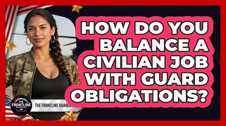How Do You Balance A Civilian Job With Guard Obligations?
