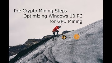 Pre Crypto Mining Steps - Optimizing Windows 10 PC for GPU Mining