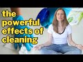 The POWERFUL Effects Of Cleaning (You Will LOVE CLEANING After Watching This)