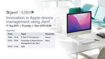 Webinar: Innovation In Apple Device Management Using Jamf