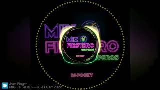 MIX FIESTERO Gruperos   DJ POCKY