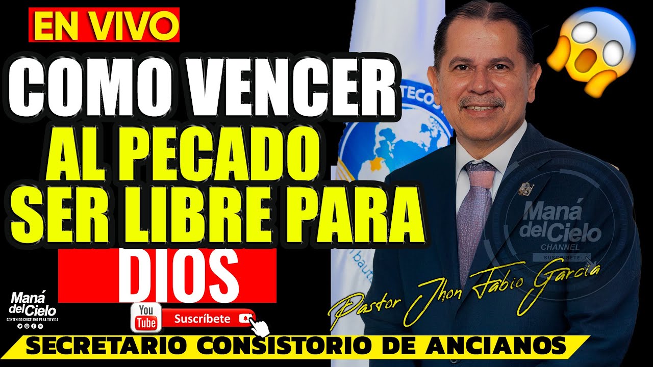 🔴EN VIVO NUEVO OFICIAL🔵PASTOR JHON FABIO GARCIA🔴Como VENCER AL PECADO💥Y SER LIBRE PARA DIOS💥#6*