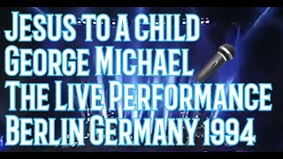 George Michael - Jesus To A Child (LIVE) 4K