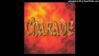 Charade - Call My Name