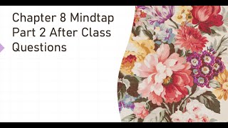 Psych 102 Chapter 8 Mindtap Part 2: After the Class Complete Questions