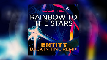 Dune - Rainbow To The Stars (Entity