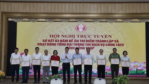 Tổng đài 1022 – cầu nối chính quyền và người dân