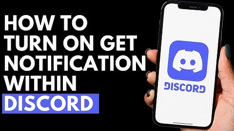 How To Turn On Get Notification Within Discord | Discord Tutorial