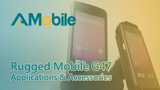 Rugged Mobile Device G47: Applications and Accessories | AMobile Solutions screenshot 3