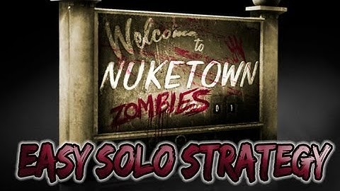 Nuketown Zombies Solo Strategy Guide Rnds 1-20