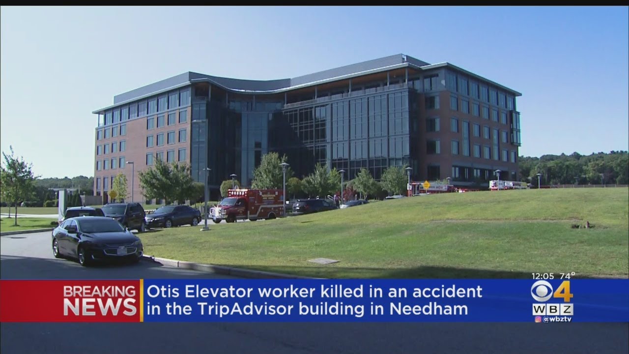 Otis Elevator Worker Killed In Accident In TripAdvisor's Needham