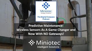 A discussion of Wireless Vibration Sensors and their benefits in Predictive Maintenance.