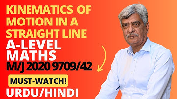 A-Level Maths - KINEMATICS OF MOTION IN A STRAIGHT LINE 9709/42 M/J 2020 Q#6 Solution | (Part 6)