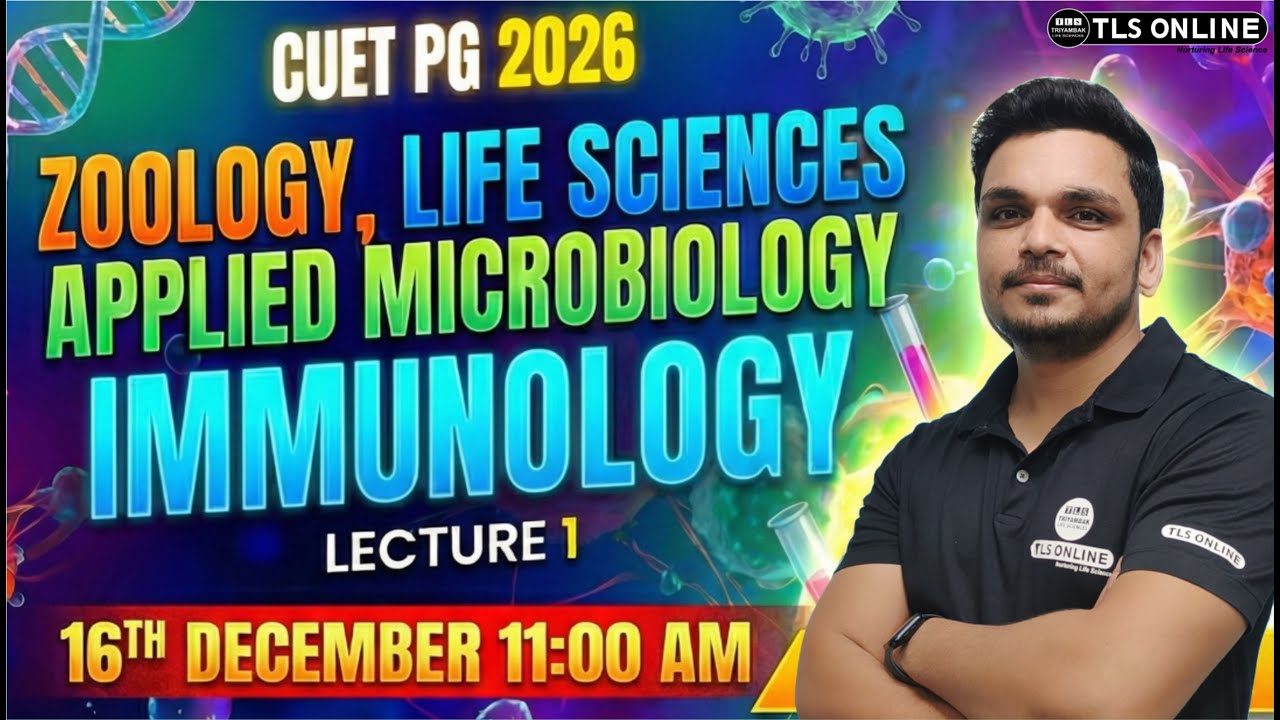 CUET PG 2026 | ZOOLOGY, LIFE SCIENCES & APPLIED MICROBIOLOGY ...