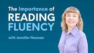 What is Reading Fluency  and Why is It Important?