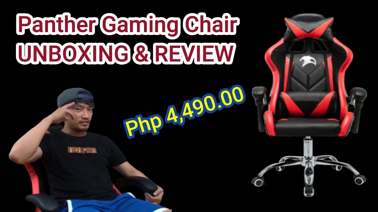 Panther Gaming Chair, SULIT BA? Unboxing & Review YouTube