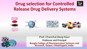 Drug selection for Controlled Release Drug Delivery Systems #saiedupharmaa