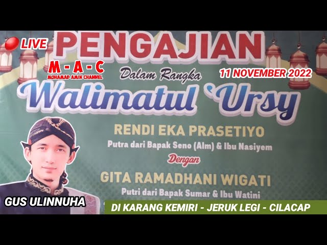 LIVE 11 NOVEMBER 2022 NGAJI BAB NIKAH Bareng GUS ULIN NUHA IN KARANG KEMIRI JERUK LEGI CILACAP class=