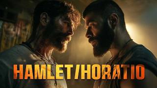Timeless Love | Hamlet/Horatio | Full Tragedy Movie