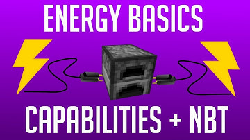 Energy/Electricity Basics (Capabilities) - Minecraft Modding Tutorial 1.12.2 - Episode 33