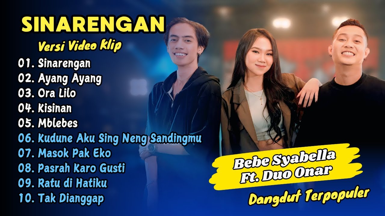 Bebe Syabella Ft Duo Onar - SINARENGAN - AYANG AYANG || DANGDUT TERPOPULER 2025