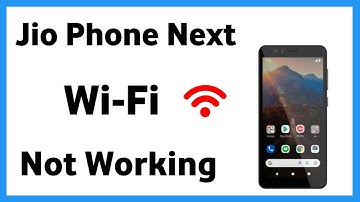 Jio Phone Next Wifi Not Working | Jio Phone Next Me Wifi Nahi Chal Raha Hai
