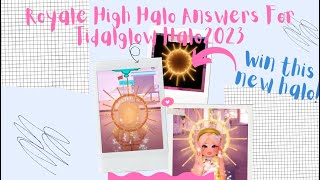 Royale High Halo Answers ✨NEW TIDALGLOW HALO✨ 2023 #royalehigh