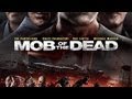 Live black ops 2  mob of the dead round 