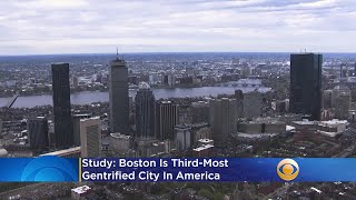 Report: Boston Is 3rd 'Most Intensely Gentrified City' In America