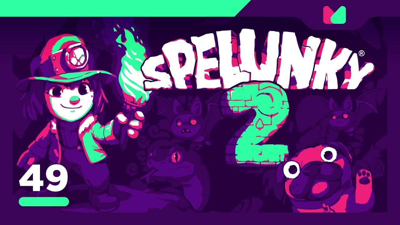 Greasy Greed - Ep. 49 - Spelunky 2 | MALF Plays