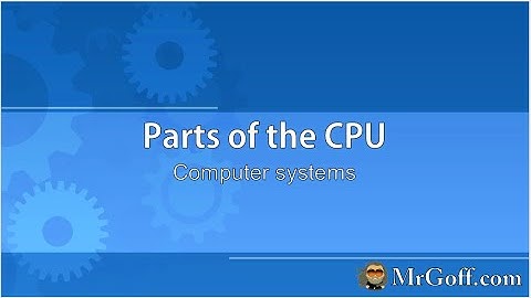 GCSE Computer Science: Parts of the CPU