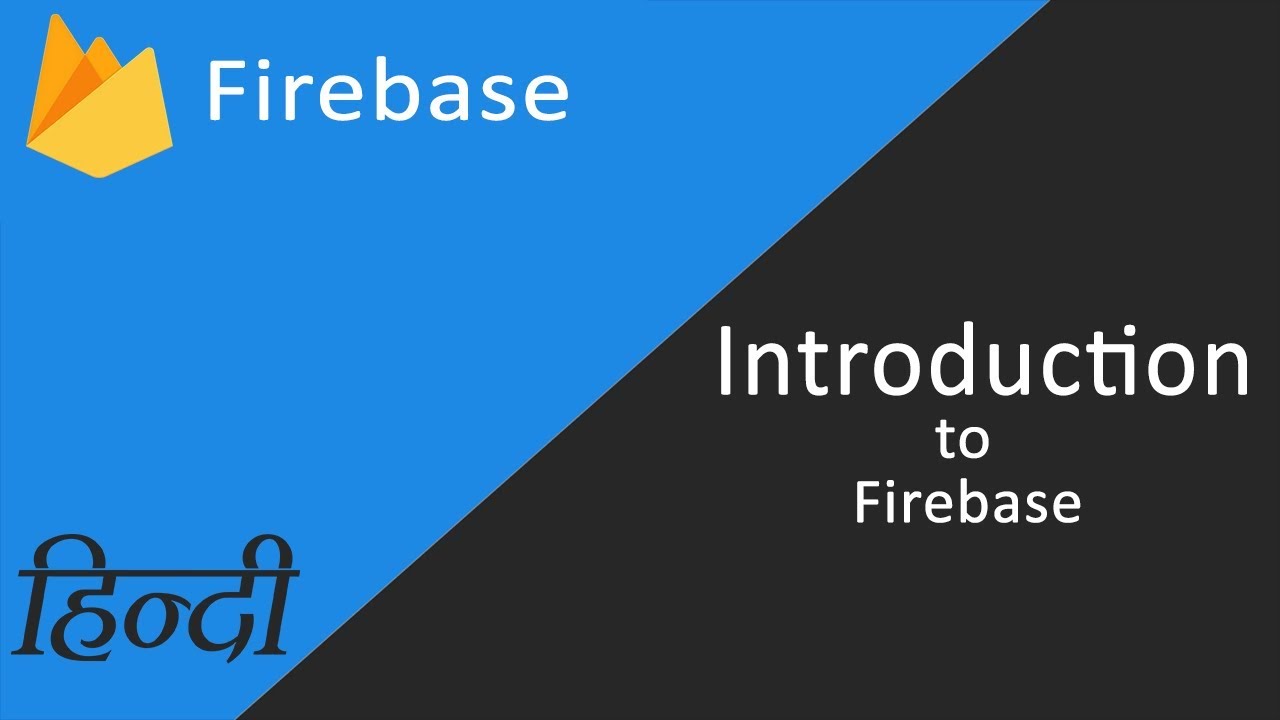 Android Firebase Introduction [Hindi] - YouTube