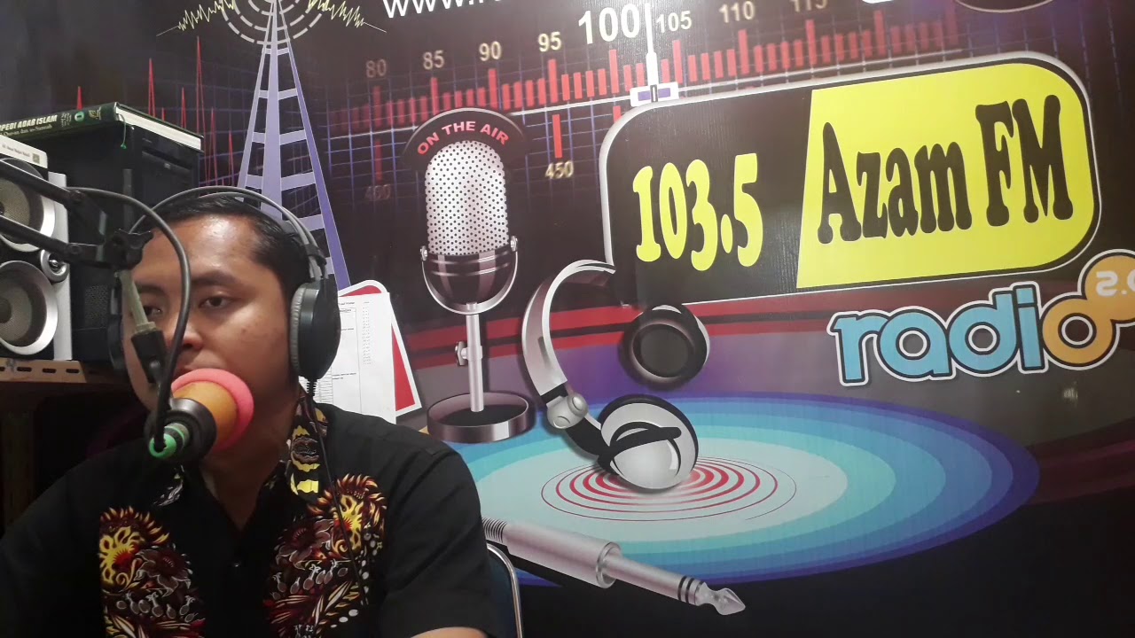 Siaran di Azam FM 103,5 Mhz - YouTube