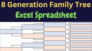 Create An 8-Generation Family Tree In Excel