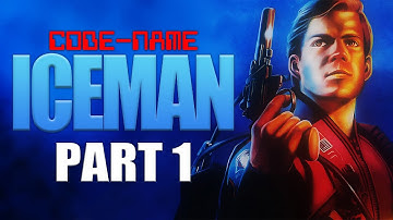 Codename: ICEMAN — Part 1: Tango in Tahiti