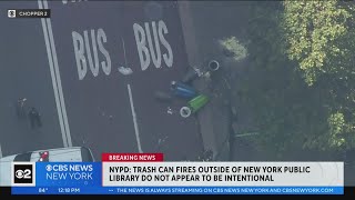 FDNY: Trash can fires outside NYLP do not appear intentional