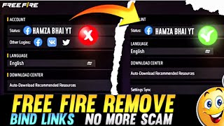 Free Fire Bind Links Syatem Remove New Update | How To Remove Free Fire Other Links | FF Other Links