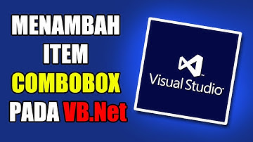 Cara menambah item combobox pada VB.Net