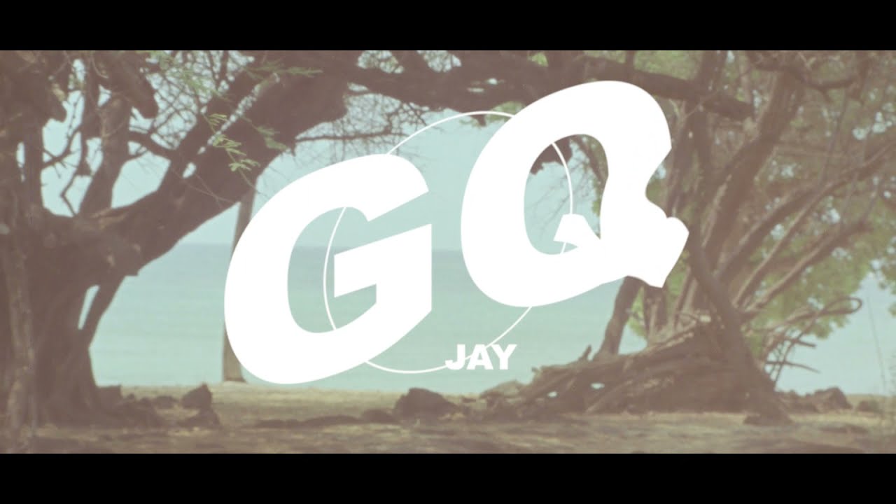 GQ Jay   HER SONG Official Video