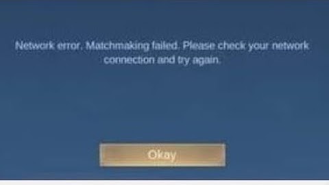 mobile legend matchmaking fail problem