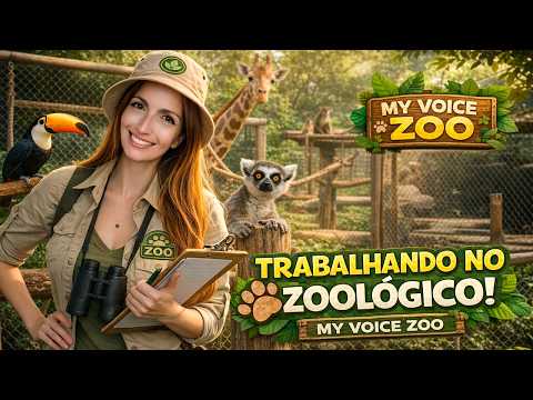 VIREI FUNCIONÁRIA DO ZOOLÓGICO?! 🐾 | My Voice Zoo