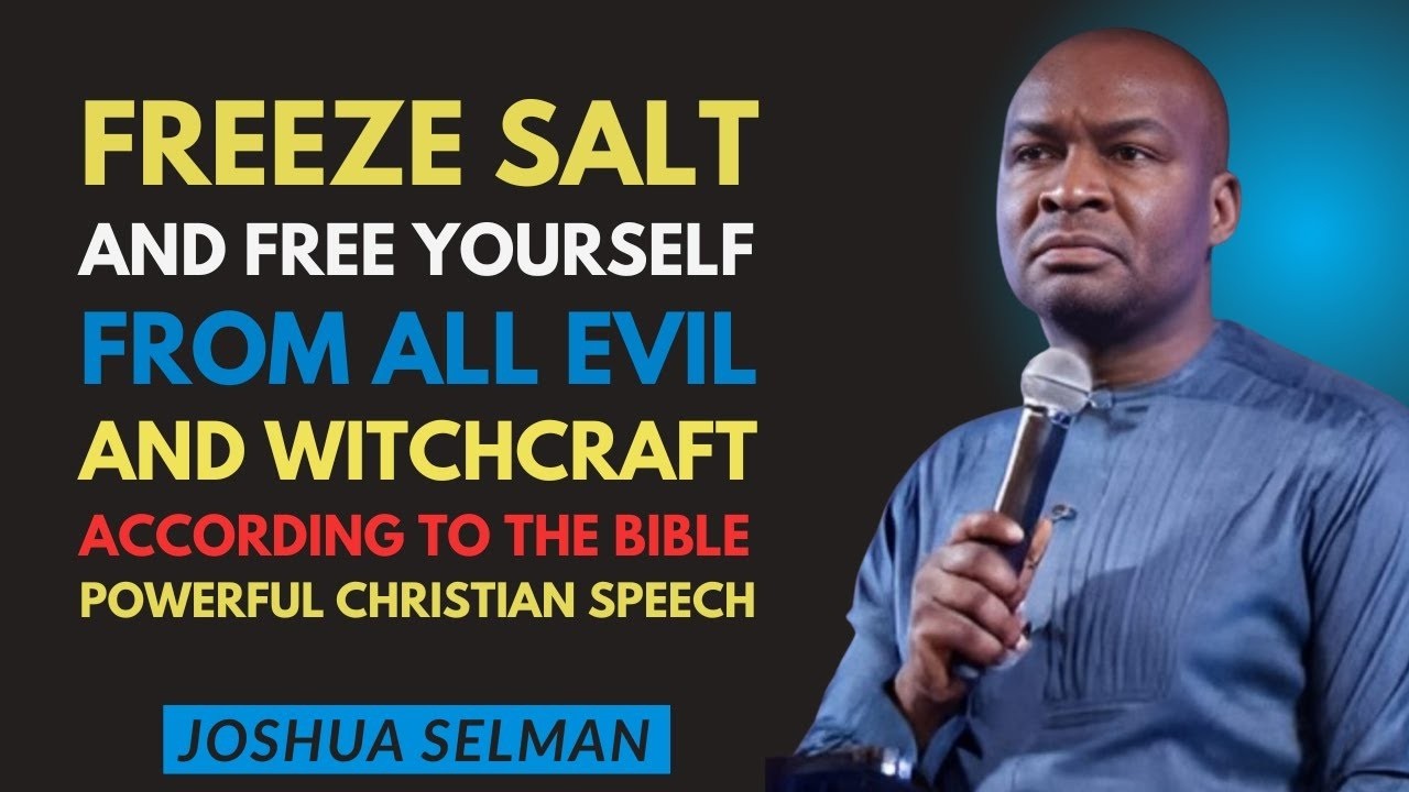 Return All Evil and Witchcraft by Freezing Salt According to the Bible | Apostle Joshua Selman