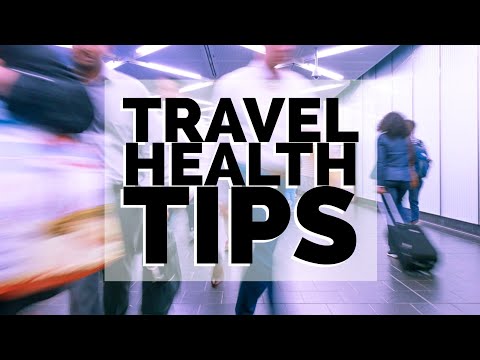 5 Travel Health & Safety Tips