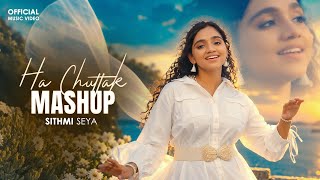 Download lagu Sithmi Seya - Ha Cuttak (Cover Song) | Mashup |  
