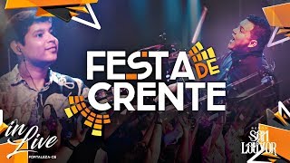 Festa de Crente - Banda Som e Louvor