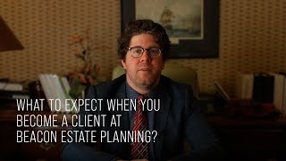 What can you expect when you are an estate planning client?
