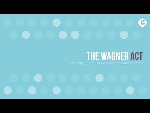 Video: Che cosa ha causato il Wagner Act?