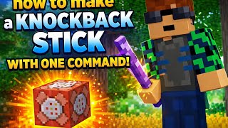 How to make a knockback stick with one command!
